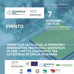 GREENTECH CATALOGUE: LE PRINCIPALI INNOVAZIONI INDUSTRIALI GREENTECH IN UNO STRETTO CONFRONTO TRA CATALOGNA ED EMILIA-ROMAGNA”